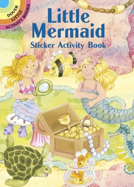 Little Mermaid Sticker Activity Book - Little Activity Books - Cathy Beylon - Books - Dover Publications Inc. - 9780486412702 - March 28, 2003