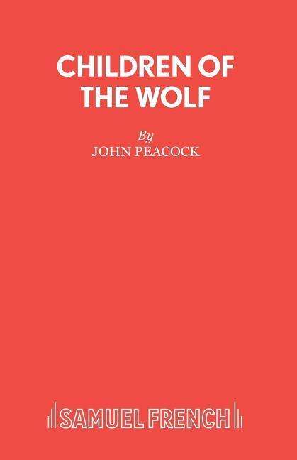 Cover for John Peacock · Children of the Wolf (Paperback Book) (2013)