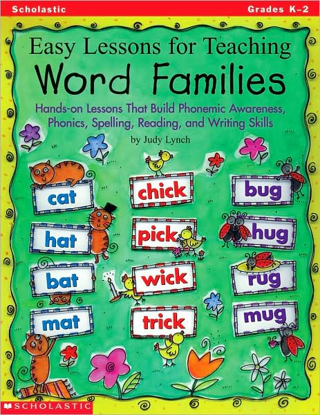 Cover for Judy Lynch · Easy Lessons for Teaching Word Families: Hands-on Lessons That Build Phonemic Awareness, Phonics, Spelling, Reading, and Writing Skills (Paperback Book) (1998)