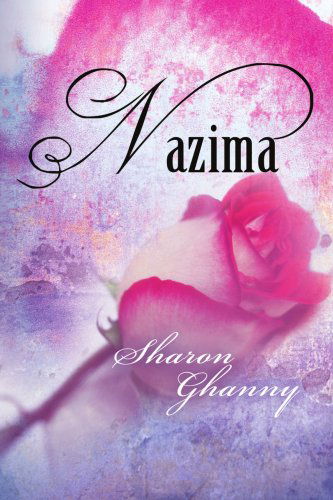 Cover for Sharon Ghanny · Nazima (Paperback Book) (2004)