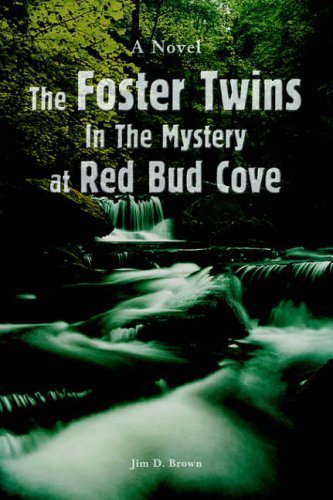 Cover for Jim Brown · The Foster Twins in the Mystery at Red Bud Cove (Inbunden Bok) (2006)