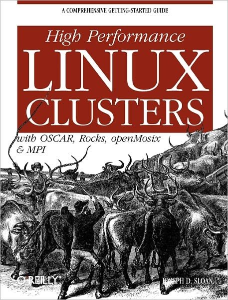 Cover for Joseph Sloan · High Performance Linux Clusters (Paperback Book) (2004)