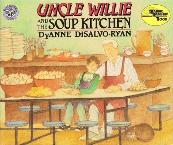 Cover for Dyanne Disalvo-ryan · Uncle Willie and the Soup Kitchen (Turtleback School &amp; Library Binding Edition) (Reading Rainbow Books (Pb)) (Hardcover Book) (1997)