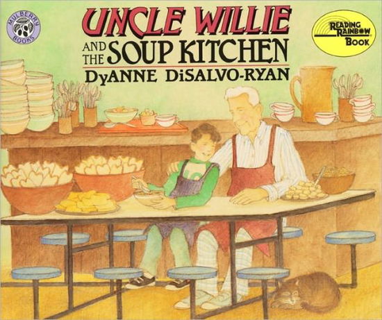 Cover for Dyanne Disalvo-ryan · Uncle Willie and the Soup Kitchen (Turtleback School &amp; Library Binding Edition) (Reading Rainbow Books (Pb)) (Hardcover bog) (1997)