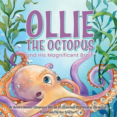 Cover for Dr Robert Melillo · Ollie the Octopus: and His Magnificent Brain (Pocketbok) (2021)