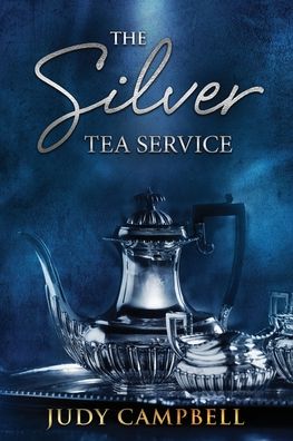 Cover for Judy Campbell · The Silver Tea Service (Paperback Book) (2019)