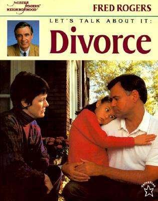 Cover for Fred Rogers · Let's Talk About It: Divorce - Mr. Rogers (Paperback Bog) (1998)
