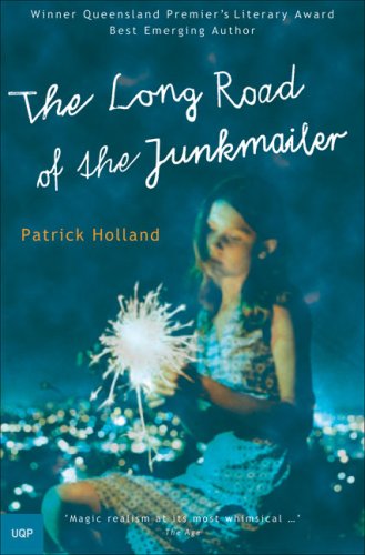 Cover for Patrick Holland · The Long Road of the Junkmailer (Paperback Book) (2008)