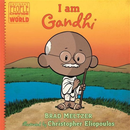 Cover for Brad Meltzer · I am Gandhi (Inbunden Bok) (2017)