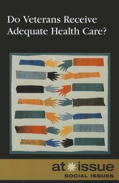 Cover for Susan C. Hunnicutt · Do veterans receive adequate health care? (Book) (2012)