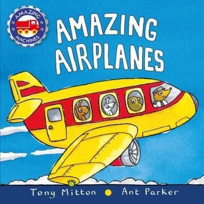 Cover for Tony Mitton · Amazing airplanes (Bok) (2017)