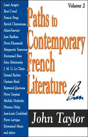 Cover for John Taylor · Paths to Contemporary French Literature: Volume 2 (Hardcover Book) (2006)