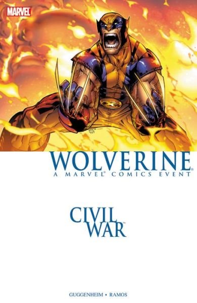 Cover for Marc Guggenheim · Civil War: Wolverine (new Printing) (Pocketbok) (2016)
