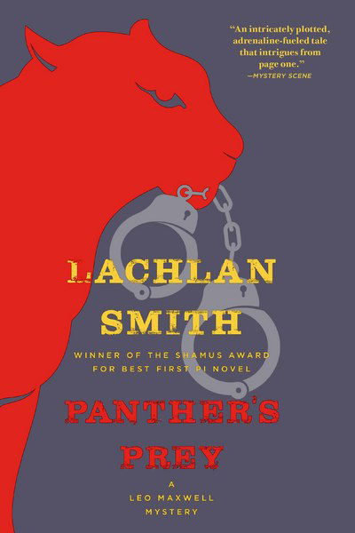 Cover for Lachlan Smith · Panther's Prey: A Leo Maxwell Mystery - Leo Maxwell Mystery (Paperback Book) (2017)