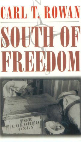 Cover for Carl T. Rowan · South of Freedom (Paperback Book) [Reprint edition] (1997)