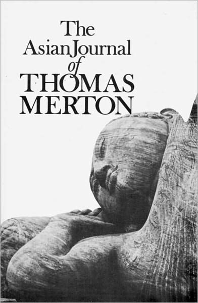 Cover for Thomas Merton · The Asian Journal of Thomas Merton (Paperback Bog) [New edition] (1975)