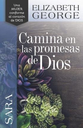 Cover for Elizabeth George · Sara, Camina En Las Promesas de Dios (Paperback Bog) (2021)