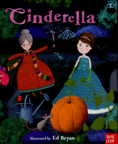 Cover for Nosy Crow Ltd · Fairy Tales: Cinderella - Nosy Crow Fairy Tales (Hardcover Book) (2015)