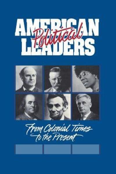 Cover for James M. McPherson · American Political Leaders: From Colonial Times to the Present (Inbunden Bok) (1991)
