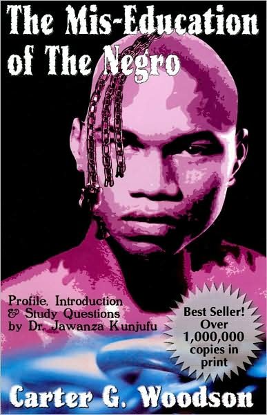 Cover for Carter G. Woodson · The Mis-Education of the Negro (Paperback Bog) (2000)