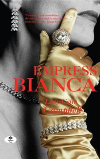 Cover for Lady Colin Campbell · Empress Bianca (Paperback Book) (2009)