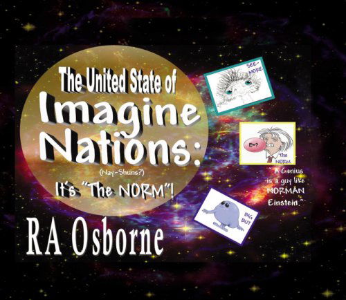 Cover for Richard Osborne · The United State of Imagine Nations: It's the Norm (Inbunden Bok) (2007)