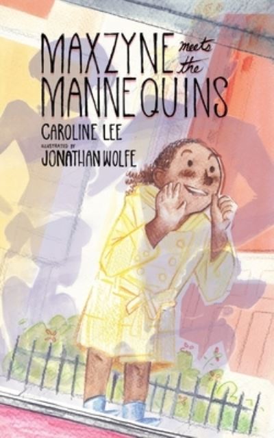 Cover for Caroline Lee · Maxzyne Meets the Mannequins (Paperback Book) (2015)