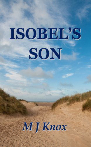 Cover for M J Knox · Isobel's Son (Paperback Book) (2013)