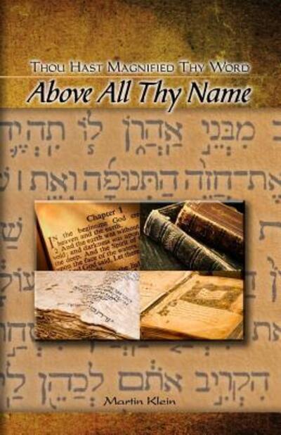 Above All Thy Name - Martin Klein - Książki - Savannah Pictures - 9780997589702 - 1 czerwca 2016