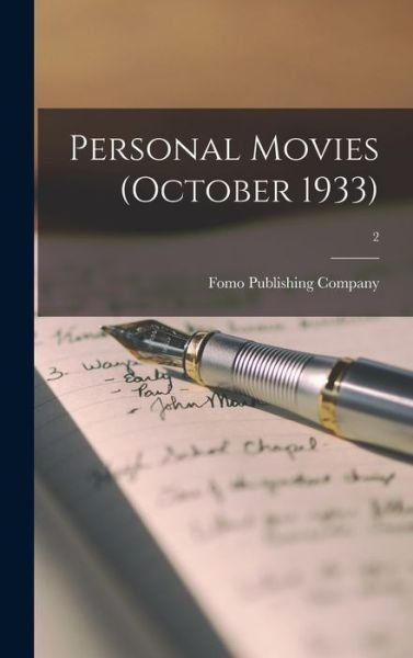Cover for Fomo Publishing Company · Personal Movies (October 1933); 2 (Hardcover Book) (2021)