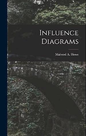 Cover for Malverd A. Howe · Influence Diagrams (Buch) (2022)