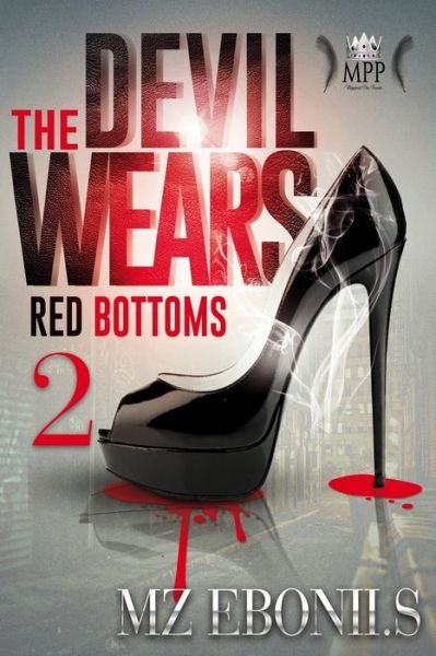 Cover for Mz Ebonii S · The Devil Wears Red Bottoms 2 (Pocketbok) (2019)