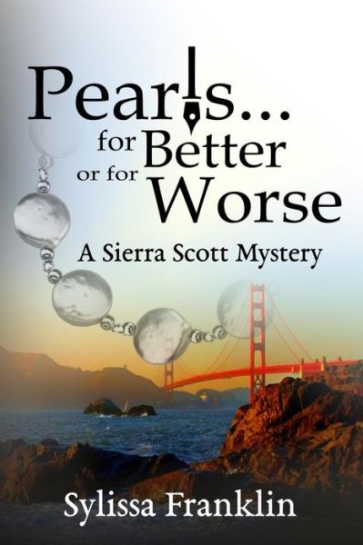 Cover for Sylissa Franklin · Pearls...for Better or for Worse (Paperback Book) (2019)