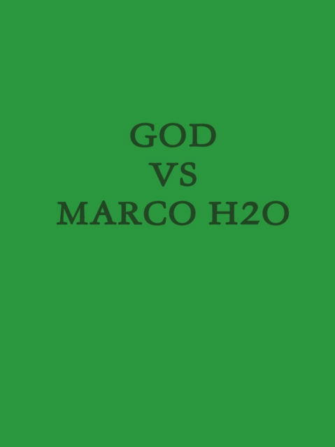 Cover for Hopeton · God vs Marco H2o (Paperback Book) (2015)