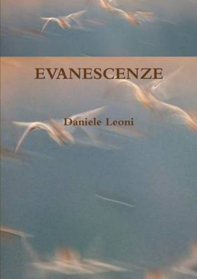 Cover for Daniele Leoni · Evanescenze (Paperback Book) (2015)