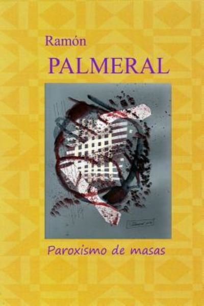 Cover for Ramon Fernandez Palmeral · Ramon Palmeral. Pintor (Pocketbok) (2016)