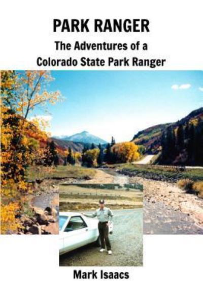 Cover for Mark Isaacs · Park Ranger (Taschenbuch) (2016)