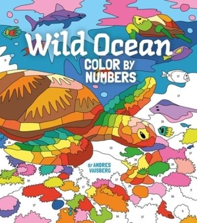 Cover for Andres Vaisberg · Wild Ocean Colour by Numbers (Paperback Book) (2022)
