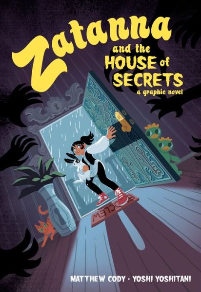 Cover for Matthew Cody · Zatanna and the House of Secrets (Taschenbuch) (2020)