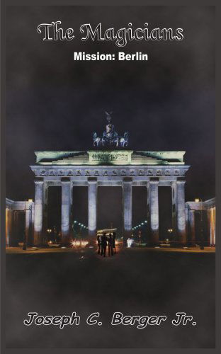 Cover for Joseph Berger · The Magicians: Mission: Berlin (Paperback Book) (2004)