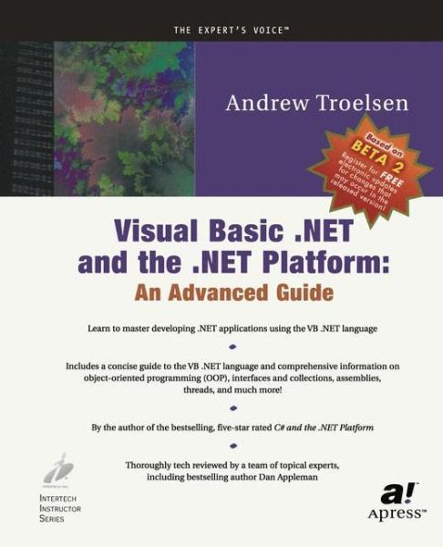 Cover for Andrew Troelsen · Visual Basic .NET and the .NET Platform An Advanced Guide (Paperback Book) (1901)