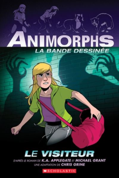 Cover for K A Applegate · Animorphs La Bande Dessinee: No 2 - Le Visiteur (Paperback Book) (2022)