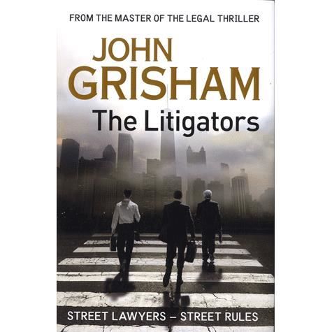 Cover for John Grisham · The Litigators (N/A) [1. wydanie] (2011)