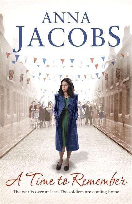 Cover for Anna Jacobs · A Time to Remember: Book One in the the gripping, uplifting Rivenshaw Saga set at the close of World War Two - Rivenshaw Saga (Paperback Book) (2015)