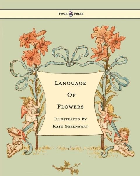 Cover for Kate Greenaway · Language Of Flowers (Paperback Book) (2010)