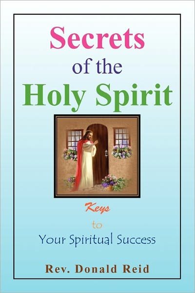 Cover for Don Reid · Secrets of the Holy Spirit (Paperback Book) (2010)