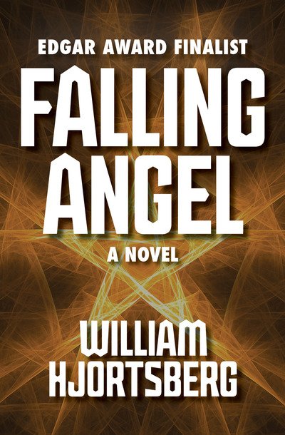Cover for William Hjortsberg · Falling Angel (Book) (2012)