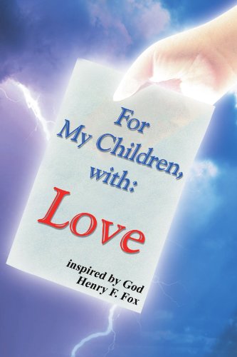 Cover for Henry Fox · For My Children, with Love (Paperback Bog) (2011)