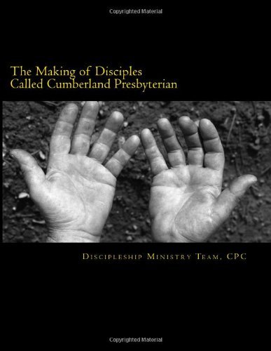 Cover for Matthew H. Gore · The Making of Disciples Called Cumberland Presbyterian: a Resource for Church Membership Education (Taschenbuch) (2012)