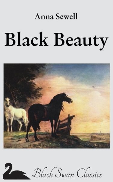 Cover for Anna Sewell · Black Beauty: the Autobiography of a Horse (Paperback Bog) (2012)